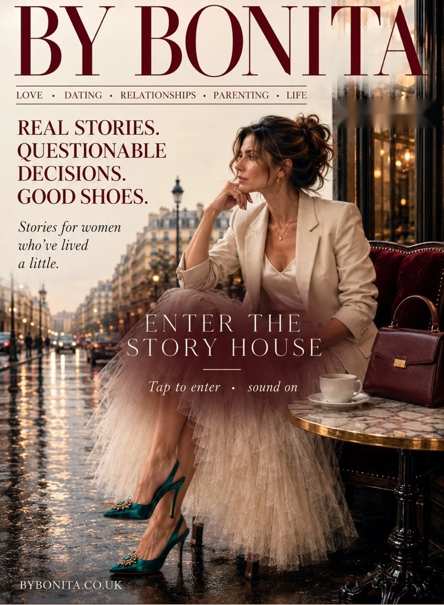 By Bonita — Real stories. Questionable decisions. Good shoes.